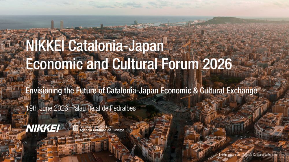 NIKKEI Catalonia-Japan Economic and Cultural Forum 2026